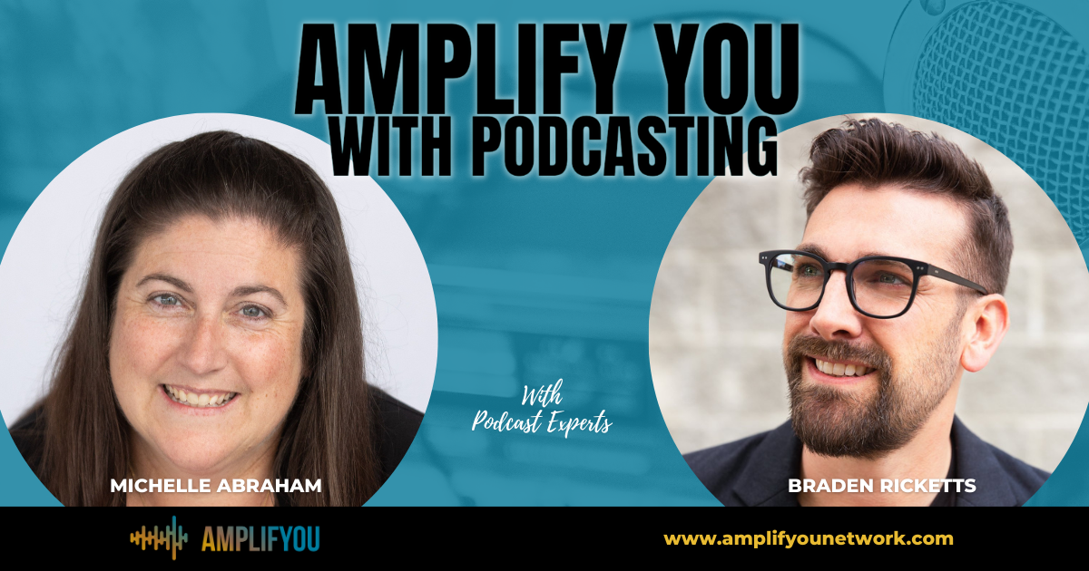 Podcast - Amplify You In Podcasting